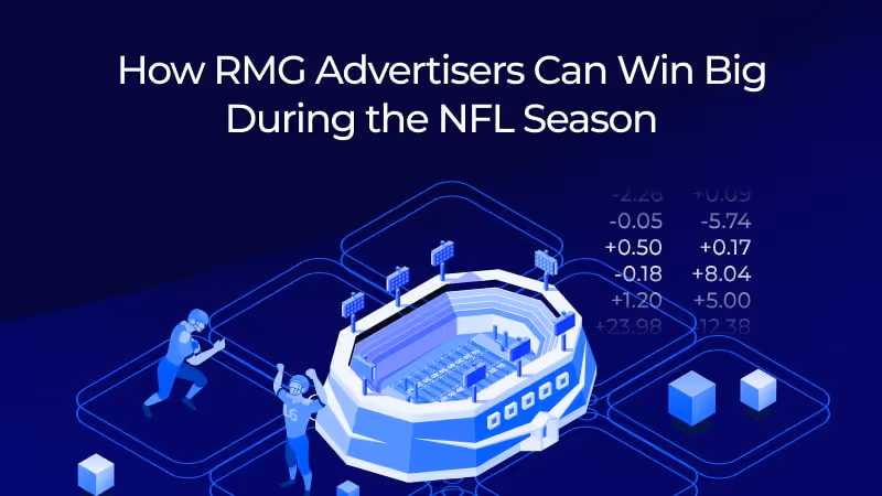 Các nhà quảng cáo RMG có thể giành chiến thắng lớn như thế nào trong mùa giải NFL